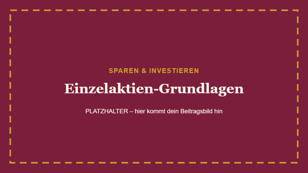 Einzelaktien-Grundlagen