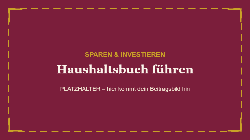 Haushaltsbuch führen